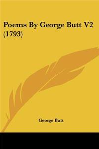 Poems By George Butt V2 (1793)
