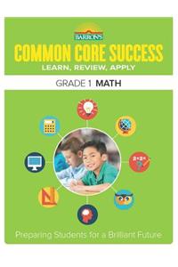 Common Core Success Grade 1 Math