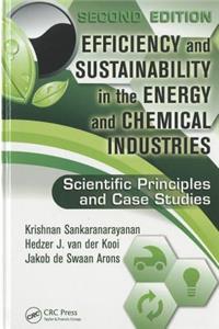 Efficiency and Sustainability in the Energy and Chemical Industries