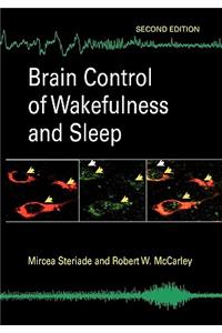 Brain Control of Wakefulness and Sleep
