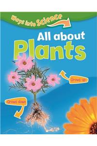 Ways Into Science: All About Plants