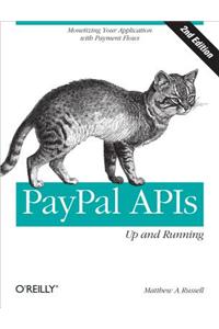 Paypal Apis: Up and Running