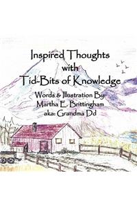 Inspired Thoughts with Tid-Bits of Knowledge