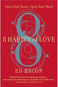 8 Habits of Love