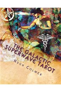Galactic Superwave Tarot