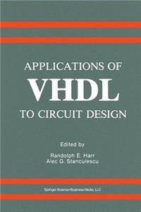 Applications of VHDL to Circuit Design