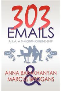 303 Emails
