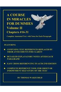 A Course in Miracles for Dummies