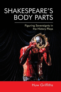 Shakespeare's Body Parts