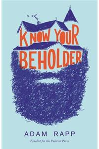 Know Your Beholder Lib/E