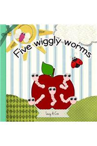 Five Wiggly Worms