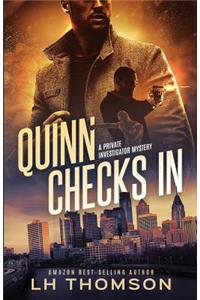 Quinn Checks in: (liam Quinn Mystery #1)