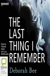 The Last Thing I Remember