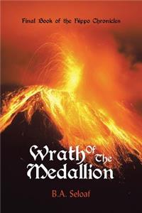 Wrath Of The Medallion