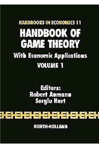 Handbook of Game Theory with Economic Applications