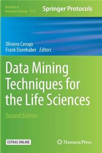 Data Mining Techniques for the Life Sciences