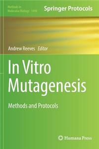 In Vitro Mutagenesis