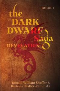 The Dark Dwarf Saga