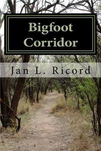 Bigfoot Corridor