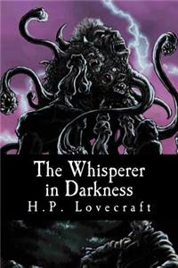 The Whisperer in Darkness