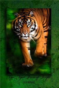 Tiger, Tiger Burning Bright Journal