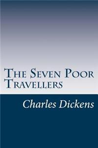 The Seven Poor Travellers