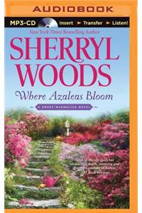 Where Azaleas Bloom