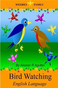 Weebies Family Bird Watching English Language