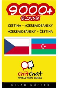 9000+ Czech - Azerbaijani Azerbaijani - Czech Vocabulary