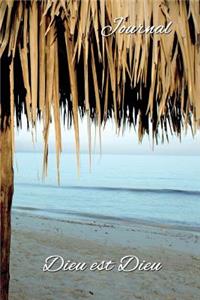 Journal, Dieu est Dieu