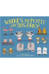 Where's the Potty on This Ark?