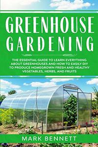 Greenhouse Gardening