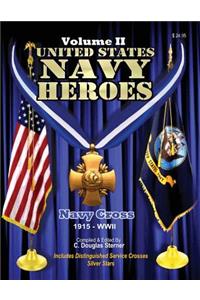 United States Navy Heroes - Volume II