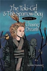 The Toki-Girl and the Sparrow-Boy Book Two