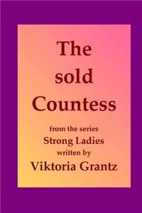 The Sold Countess
