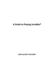 Guide to Playing Scrabble