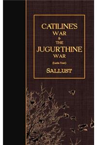 Catiline's War & The Jugurthine War