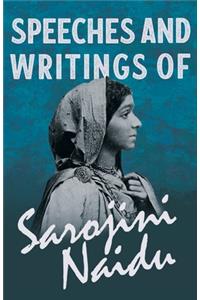 Speeches and Writings of Sarojini Naidu - With a Chapter from 'Studies of Contemporary Poets' by Mary C. Sturgeon