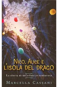 Nico, Alice e l'isola del drago