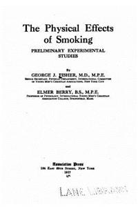 The physical effects of smoking