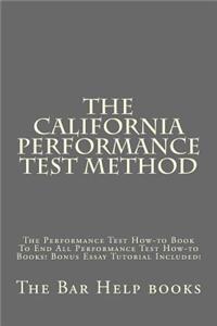 The California Performance Test Method
