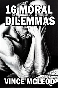 16 Moral Dilemmas