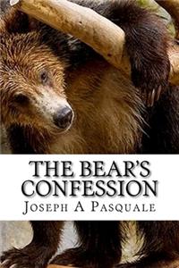 The Bear's Confession