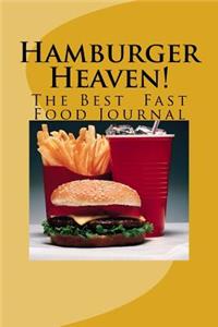 Hamburger Heaven!