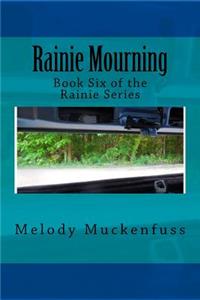 Rainie Mourning