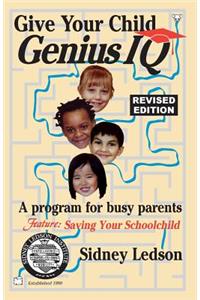Give Your Child Genius IQ