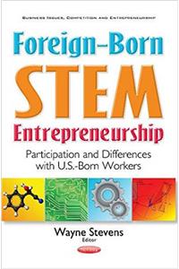Foreign-Born STEM Entrepreneurship