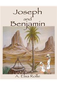 Joseph and Benjamin