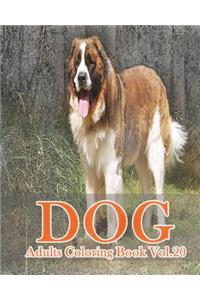 Dog: Adults Coloring Book Vol.20: An Adult Coloring Book of Dogs in a Variety of Styles