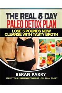 The Real Five Day Paleo Detox Plan